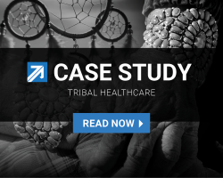 Case Study: Tribal Healthcare
