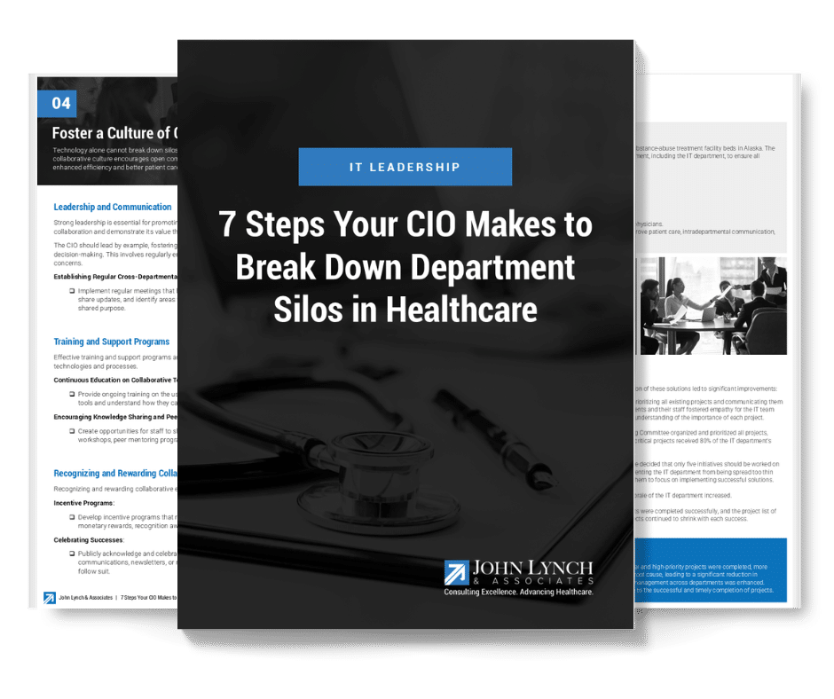 7 Steps Your CIO Makes to Break Down Department Silos in Healthcare